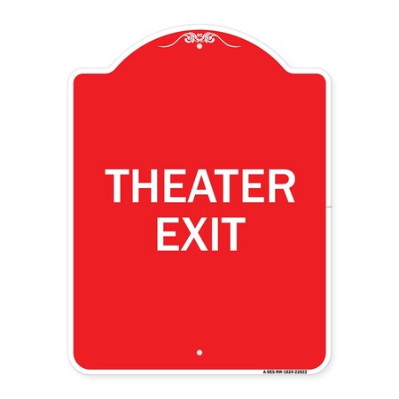 Signmission Designer Series Sign-Theater Exit, Red & White Aluminum Sign, 18" H, 24" L, RW-1824-22822 A-DES-RW-1824-22822